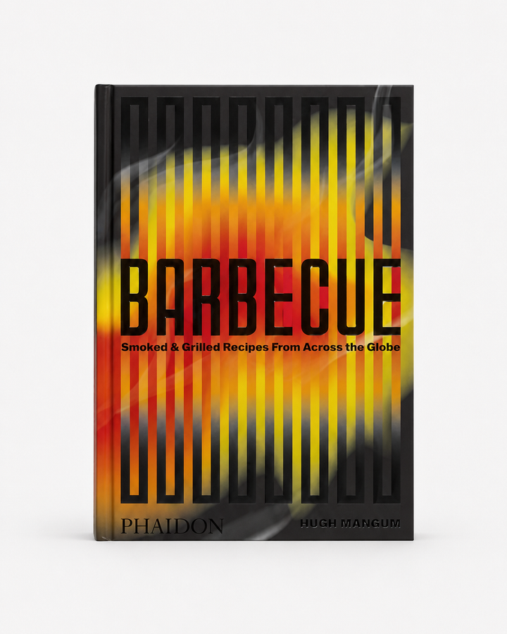 Barbecue - Smoked &amp; Grilled Recipes From Across the Globe