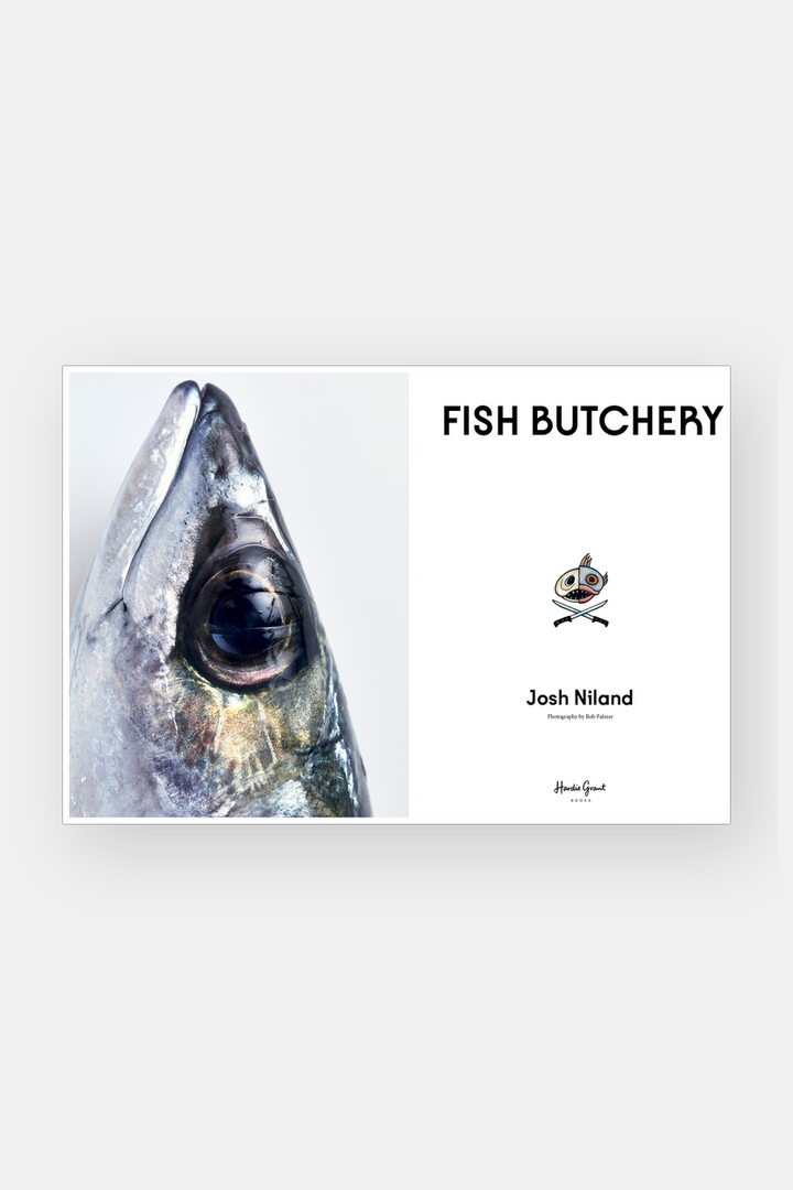 Fish Butchery – Josh Niland