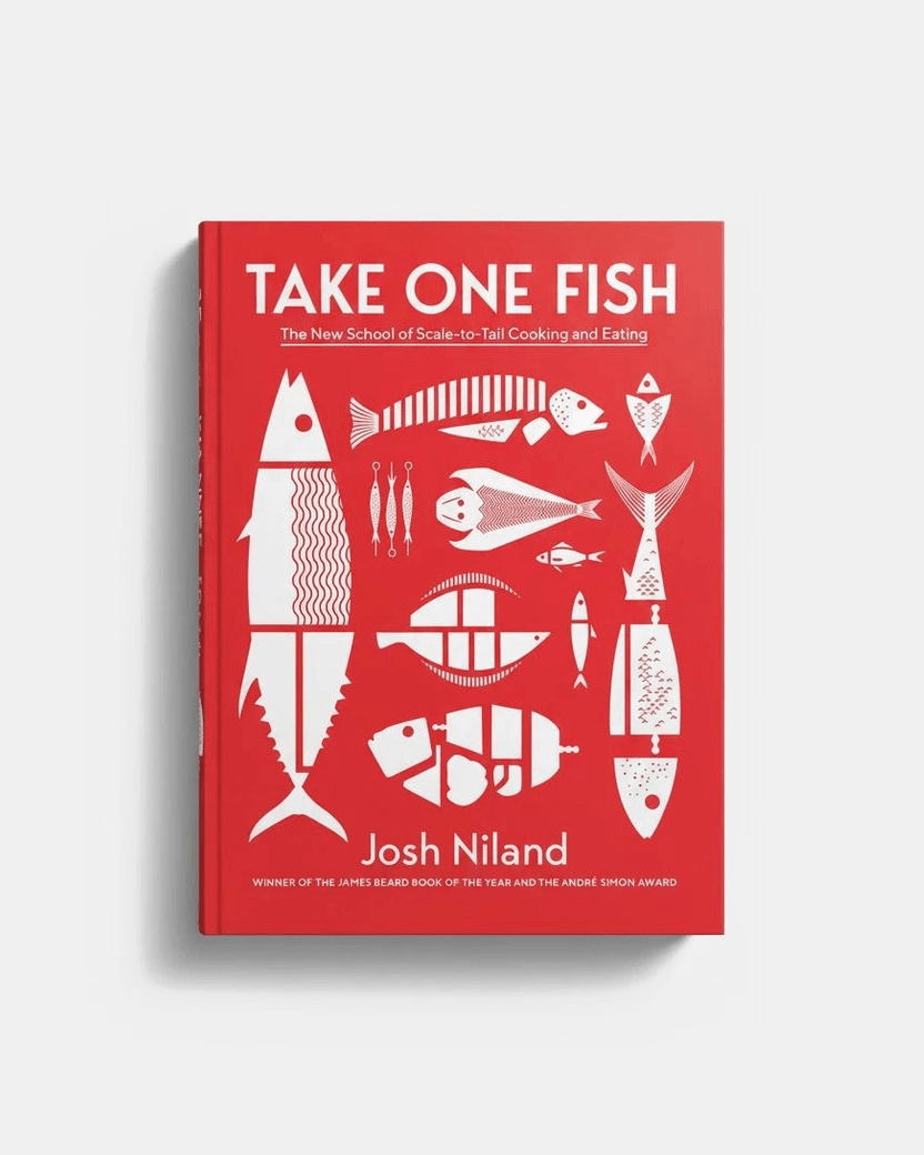 Take One Fish - The New School of Scale-to-Tail Cooking and Eating tomatosharp