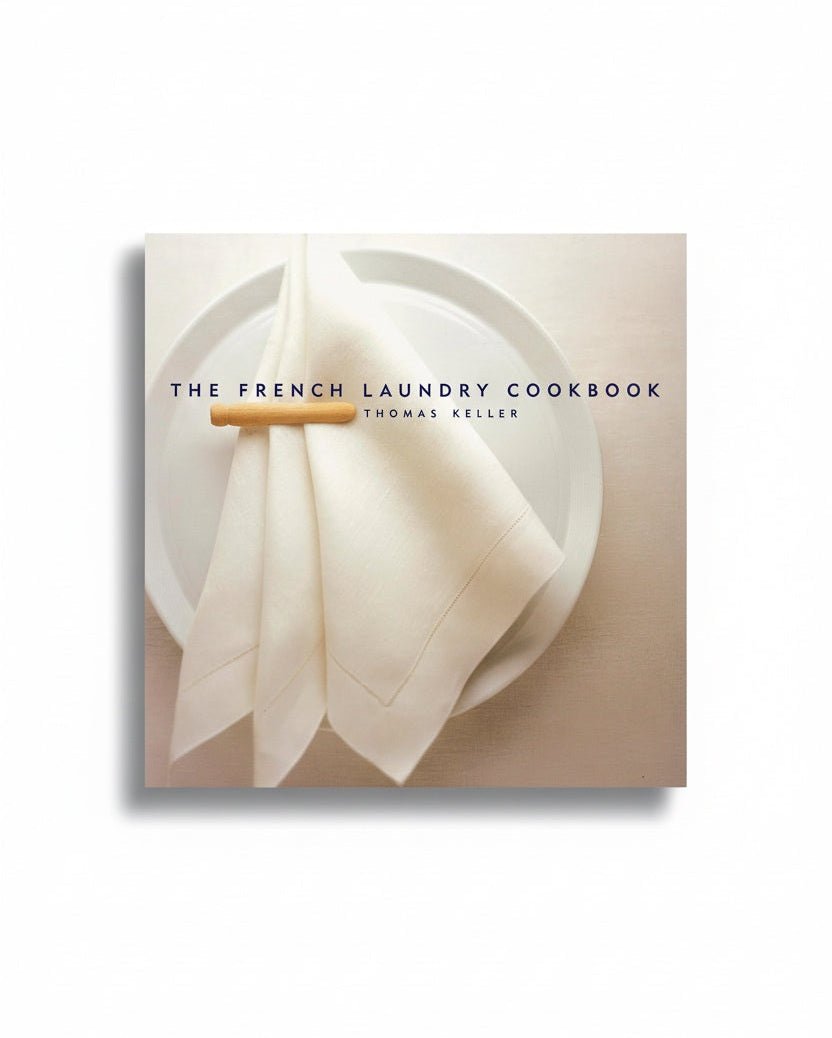 The French Laundry Cookbook - Thomas Keller tomatosharp
